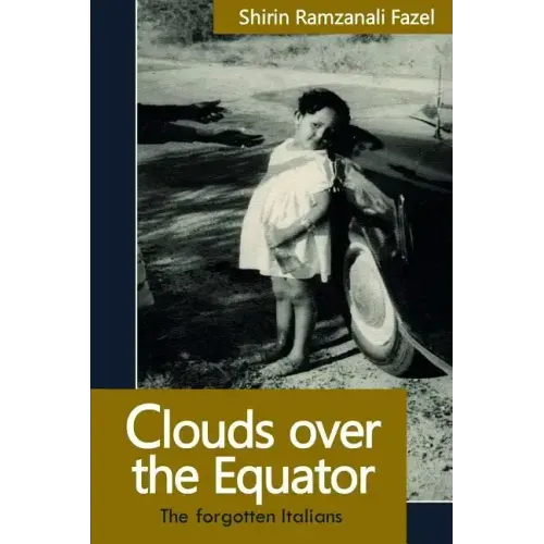 Clouds over the Equator: The forgotten Italians