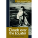 Clouds over the Equator: The forgotten Italians