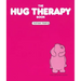 The Hug Therapy Book