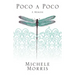 Poco a Poco: A Memoir