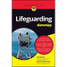 Lifeguarding for Dummies