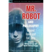 Mr. Robot and Philosophy: Beyond Good and Evil Corp