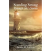 Standing Strong Through Life's Storms: One Woman's Story of Loss and Perseverance