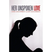 Her Unspoken Love