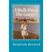A Walk Along The Ganges: 2000 miles from sea to source