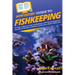 HowExpert Guide to Fishkeeping: 101 Tips on How to Set Up and Maintain a Fish Tank & Aquarium, Keep Your Fish Alive & Healthy, and Become a Better Fis