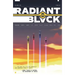 Radiant Black Volume 2: Team-Up