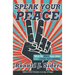 Speak Your Peace: What the Bible Says about Loving Our Enemies
