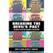 Breaking the Devilas Pact: The Battle to Free the Teamsters from the Mob