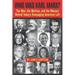Who Was Karl Marx?: The Men, the Motives and the Menace Behind Today's Rampaging American Left