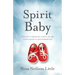 Spirit Baby