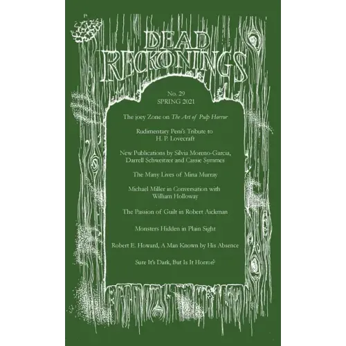 Dead Reckonings No. 29 (Spring 2021)