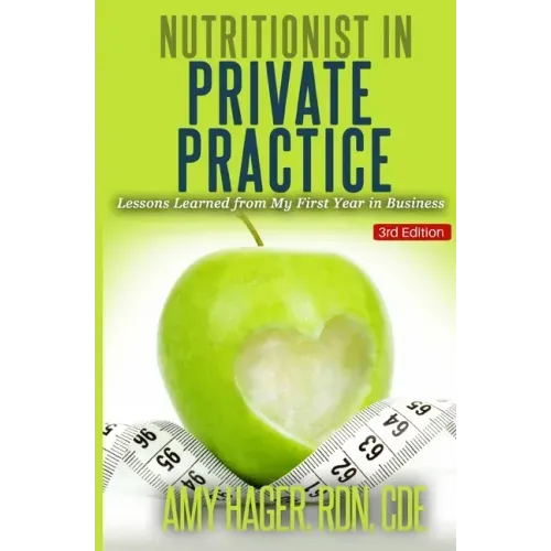 Nutritionist in Private Practice: Lessons Learned from My First Year in Business