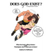 Does Ggod Exist?: A Dispassionate Treatise. What the Bookselling Scholars and Theologians Don't Want You to Know!