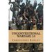 Unconventional Warfare 2.0: A Better Path to Regime Change in the Twenty First Century