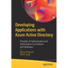 Developing Applications with Azure Active Directory: Principles of Authentication and Authorization for Architects and Developers
