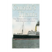 Canada's Titanic: The History and Legacy of the RMS Empress of Ireland