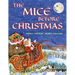 The Mice Before Christmas: A Mouse House Tale of the Night Before Christmas (With a Visit from Santa Mouse)