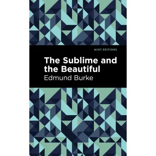 The Sublime and the Beautiful