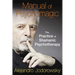 Manual of Psychomagic: The Practice of Shamanic Psychotherapy