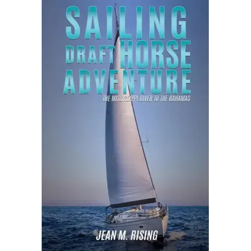 Sailing Draft Horse Adventure