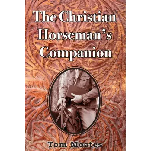 The Christian Horseman's Companion