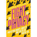 The Fight for Privacy: Protecting Dignity, Identity, and Love in the Digital Age