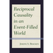Reciprocal Causality in an Event-Filled World