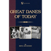Great Danes of Today
