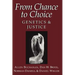 From Chance to Choice: Genetics and Justice