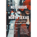 Notorious in North Texas