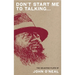 Don't Start Me to Talking...: The Selected Plays
