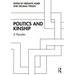 Politics and Kinship: A Reader