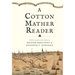 A Cotton Mather Reader