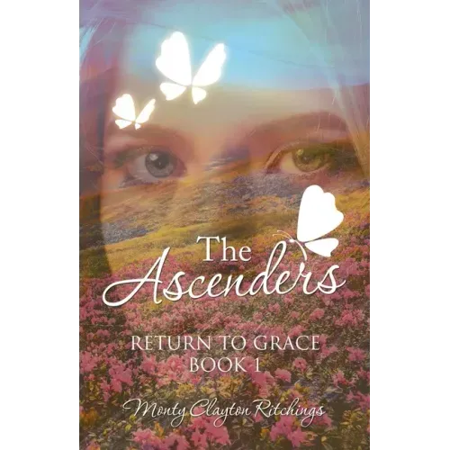 The Ascenders: Return to Grace Book 1