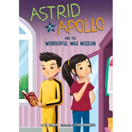 Astrid and Apollo and the Wonderful Wax Museum