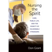 Nursing the Spirit: Care, Public Life, and the Dignity of Vulnerable Strangers
