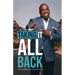 Taking It All Back