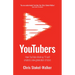 Youtubers: How Youtube Shook Up TV and Created a New Generation of Stars