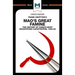 An Analysis of Frank Dikotter's Mao's Great Famine: The History of China's Most Devestating Catastrophe 1958-62