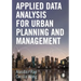 Applied Data Analysis for Urban Planning and Management
