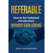 Referable: How to Get Unlimited Introductions Without Even Asking