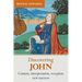 Discovering John: Content, Interpretation, Reception