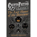 The Last Haunt of the Dinosaur (Cryptofiction Classics - Weird Tales of Strange Creatures)