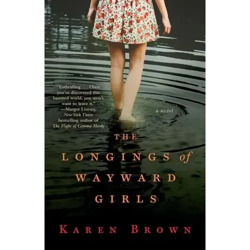 Longings of Wayward Girls