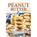 A Thrilling Cookbook for Peanut Butter Lovers: Peanut Butter Recipes for your Incredible Addiction