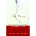 The Curse: Confronting the Last Unmentionable Taboo: Menstruation