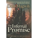 The Infernal Promise: Legends from the First Hemisphere, Book 1