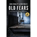 Old Fears