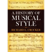 A History of Musical Style